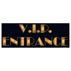 VIP Entré Skylt