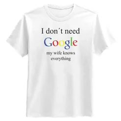 Wife Google T-shirt